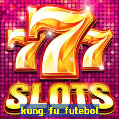 kung fu futebol clube download utorrent